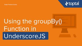 JavaScript Video Tutorial - Using groupBy() function in UnderscoreJS
