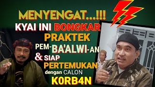 Download lagu Kyai Ini Bongkar Praktek Pem-Ba'Alwi-an atas Orang Dekatnya, & Siap Pertemukan Jika... mp3