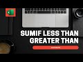 How to use less than and greater than on SUMIF Excel function