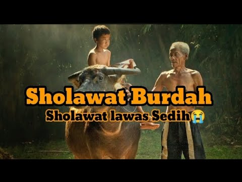 BURDAH SHOLAWAT LAWAS SEDIH || Lirik lengkap
