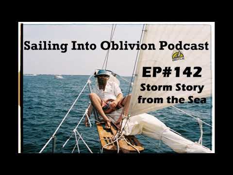 EP#142 Récit de tempête enregistré en mer
