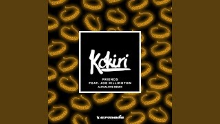 Friends (Alphalove Remix) Friends (Alphalove Remix)