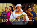 ESO AJARA Yoruba Movie 2025 WUMI TORIOLA KELVIN OBATIDE ALABI YETUNDE MADAM SAJE TEE MONEY