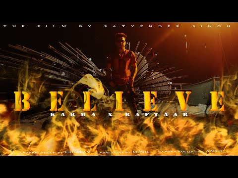 JO TU CHAHEGA (BELIEVE) - KARMA x RAFTAAR - KALAMKAAR - A.D.KRON (Unofficial Video)