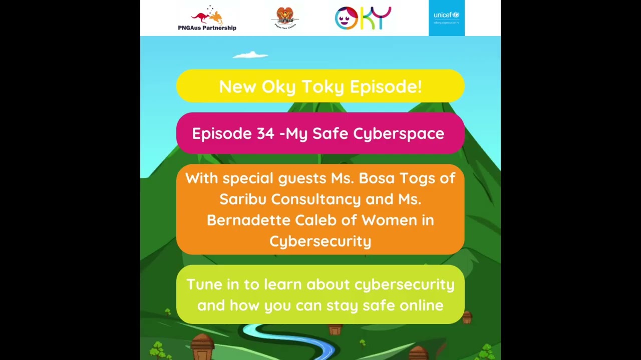 Oky Toky Episode 34: My Safe Cybersafe