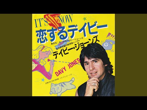 Its Now - Davy Jones