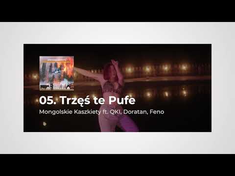 Video thumbnail for Trzęś Te Pufe