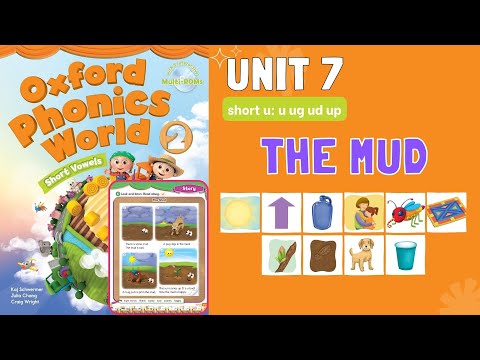 [S-English]. Unit 7 short u. The Mud. Oxford Phonics World 2.