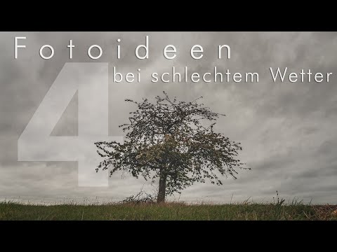 Foto Ideen bei schlechtem Wetter: Landschaftsfotografie im Herbst