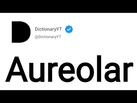 Aureolar Meaning in English