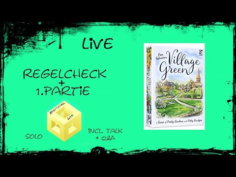 🌻 Village Green - [Brettspiel] [Live] [Regel] - Regelcheck/1.Partie 🌻