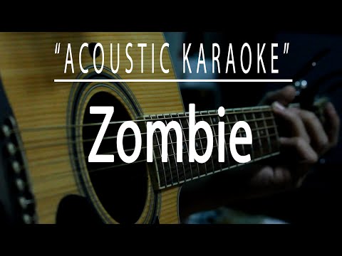 Zombie - The Cranberries (Acoustic karaoke)