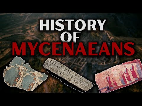 The History of the Mycenaeans