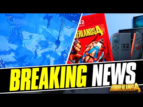 NEW BORDERLANDS 4 DLC REVEAL! - SWITCH 2 PORT PAUSED INDEFINITELY (Borderlands 4 Breaking News)