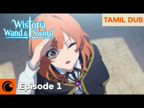 Wistoria: Wand and Sword | FULL EPISODE | TAMIL DUB
