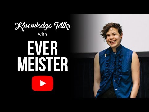 Knowledge Talks with Ever Meister