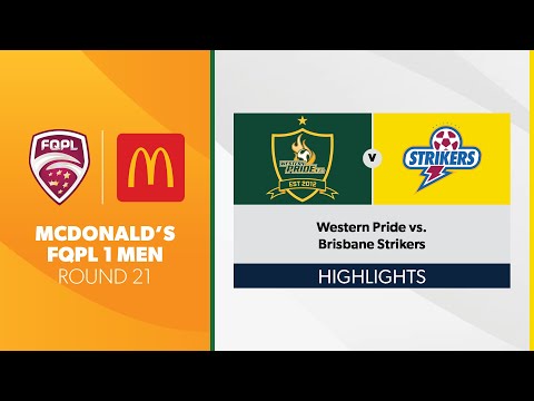 Macca's® FQPL 1 Men R21 - Western Pride vs. Brisbane Strikers Highlights