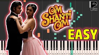 Main Agar Kahoon - Om Shanti Om (2007) - EASY Pian