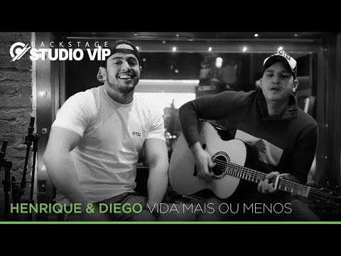 Henrique & Diego - Vida Mais ou Menos (Webclipe Studio Vip)