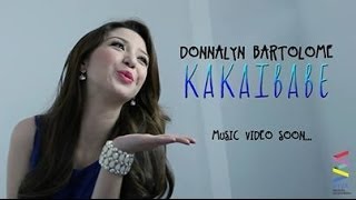 Kakaibabe Lyrics - Donnalyn Bartolome