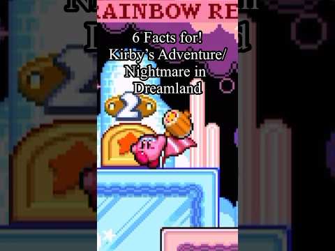 6 Facts for Kirby Nightmare in Dream Land #kirbynightmareindreamland #facts #Kirby #shorts
