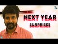 Sivakarthikeyan S Next Year Surprises Sivakarthikeyan Movies Don Doctor Ayalaan Don Movie