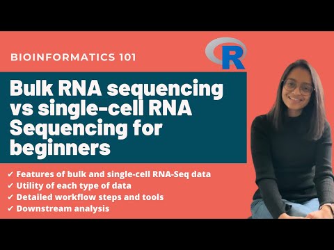The Beginner's guide to bulk RNA sequencing vs single-cell RNA Sequencing