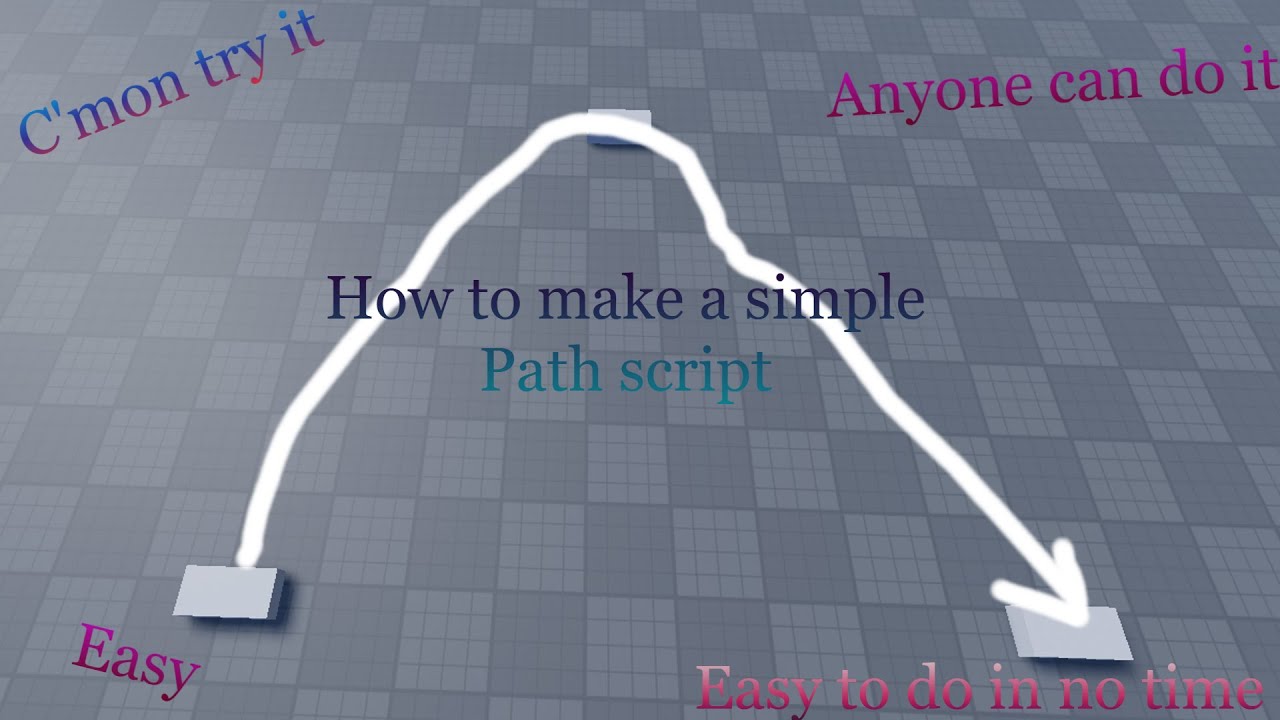 How to make a simple path script (Roblox Studio)