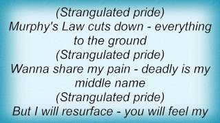 Destruction - Strangulated Pride Lyrics