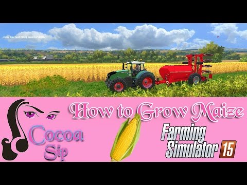 Farming Simulator 15 - Planting Corn Tutorial - Chellington Extended Farm