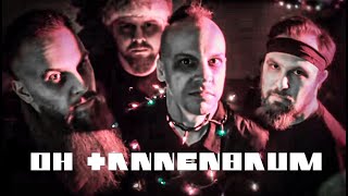 &quot;Oh Tannenbaum&quot; by Psychostick [in the style of Rammstein] Christmas Song