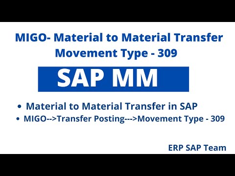 SAP- Material to Material transfer MIGO (Movement type - 309)
