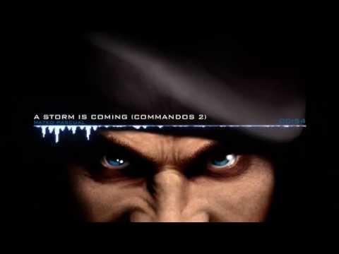 Commandos 2 - A Storm is Coming (Mateo Pascual)