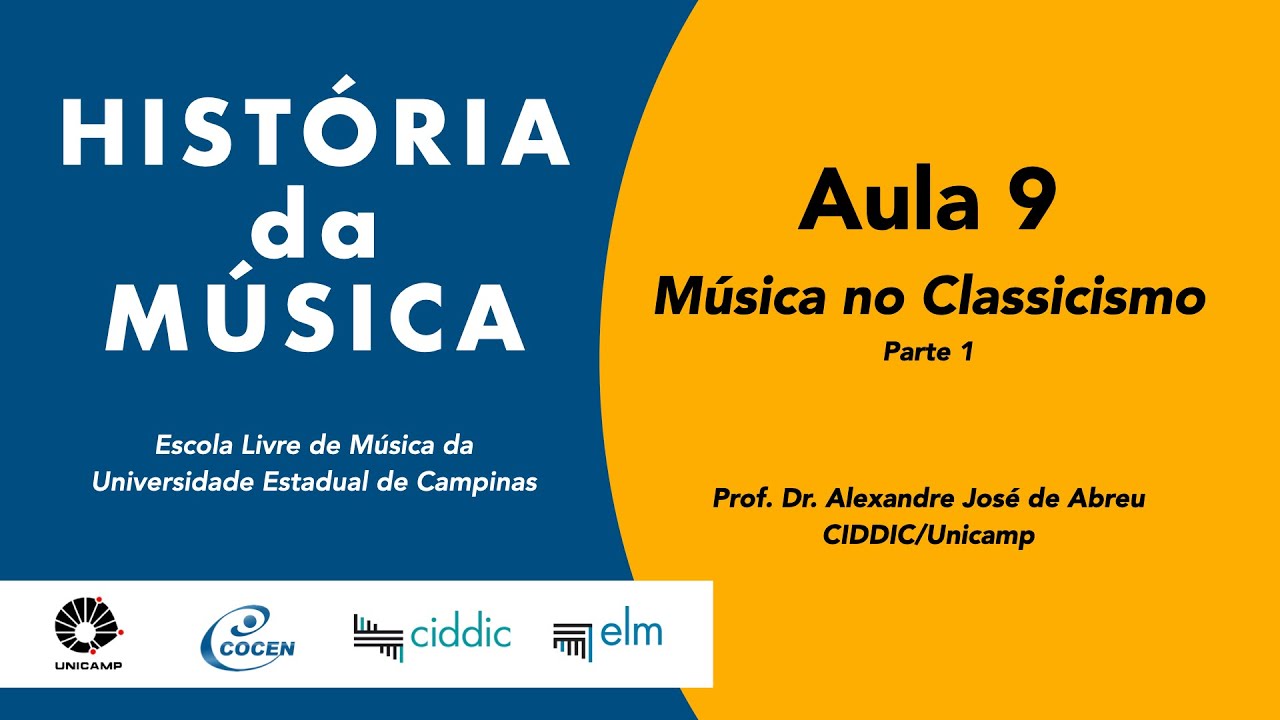História da Música - Resumo Aula 9 - Música no Classicismo - Parte 1
