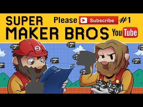 Super Mario Maker | Favorite YouTubers: Please Subscribe Ep. 1 | Super Beard Bros.