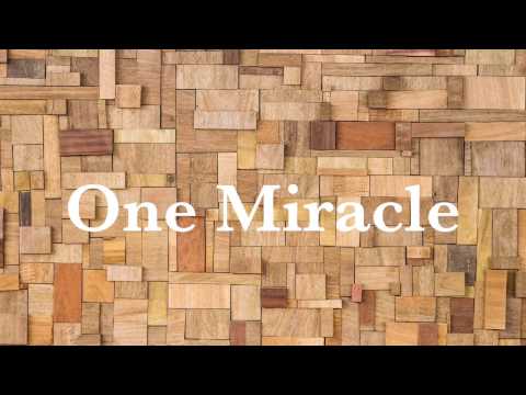 Thumbnail for One Miracle video