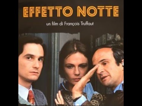 I MAESTRI/TRUFFAUT :  EFFETTO NOTTE (1973) di François Truffaut con J. Bisset, J.P. Leaud, V.Cortese