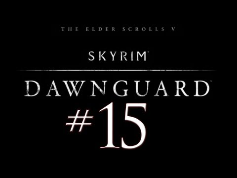 Skyrim Dawnguard DLC PC Walkthrough / Gameplay Part 15-  Cave of Wonders