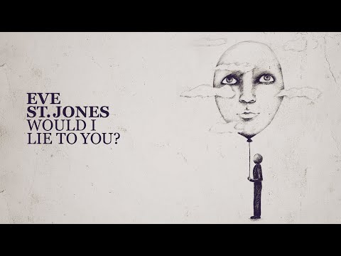 Would I Lie To You? (Acoustic cover) - Eve St. Jones