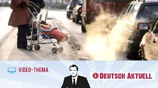 Feinstaub-Alarm in Großstädten | Deutsch lernen mit Videos