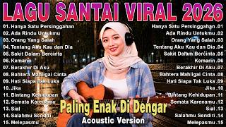 Download lagu Lagu Santai Viral Tiktok 2026 🔥Full Album Lagu Pop Indonesia Terbaru 2026 | Top Indonesia Song 2026 mp3