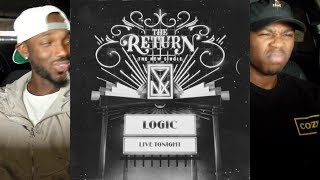 Logic - The Return FIRST REACTION/REVIEW