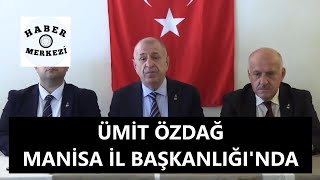 Zafer Partisi Genel Başkanı Ümit Özdağ, Manisa İl Başkanlığı'nda!