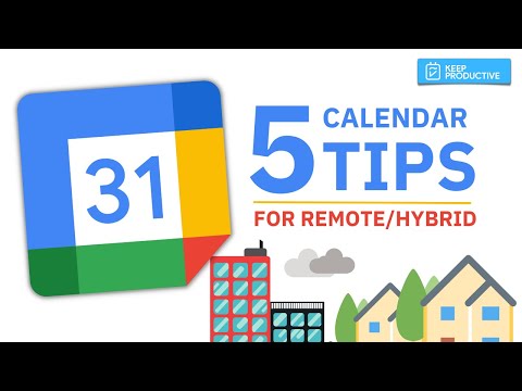 5 Google Calendar Hacks For Remote & Hybrid Workers