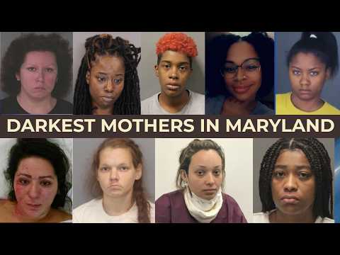 Most Evil Mothers in Maryland: 10 Chilling True Crimes Stories