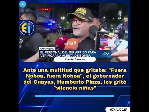 Multitud q gritaba: "Fuera Noboa, fuera Noboa", el gobernador del Guayas, les gritó "silencio niñas"