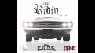 RIDIN (Dirty Version) by R3NZ