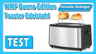 WMF Bueno Edition Toaster Edelstahl