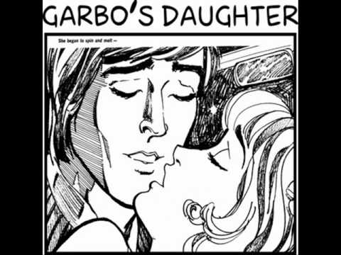 Garbo's Daughter - Mascara Stains On My Pillowcase