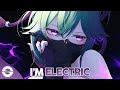 Nightcore - I'm Electric (Lyrics)